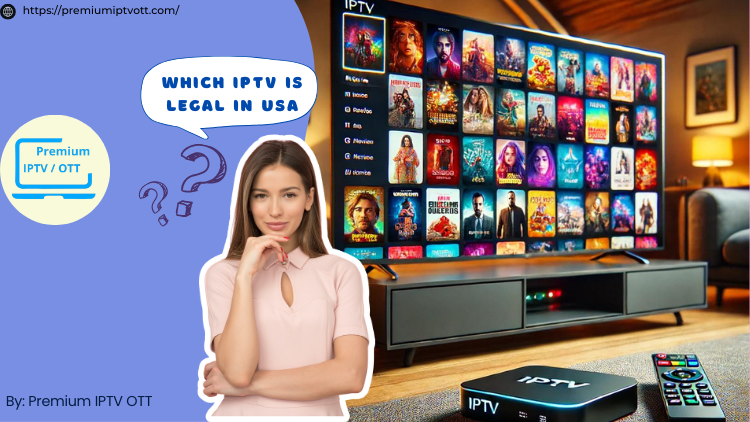 which iptv is legal in usa